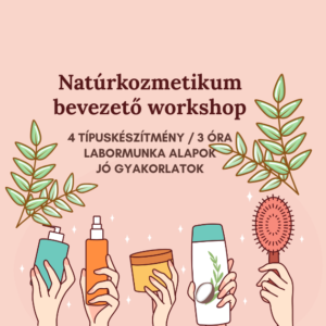 2026.05.03. Natúrkozmetikum bevezető kurzus