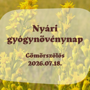 2026.07.18. Gyógynövénynap - Gömörszőlős